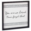 Hallmark You Are So Loved Framed Quote Sign, 12x12